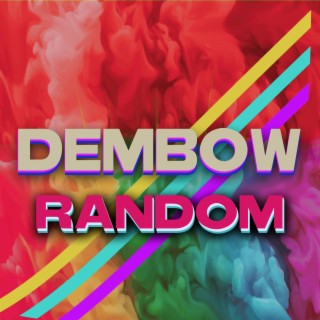 Dembow Random