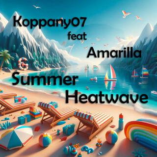 Summer Heatwave ft. Amarilla lyrics | Boomplay Music