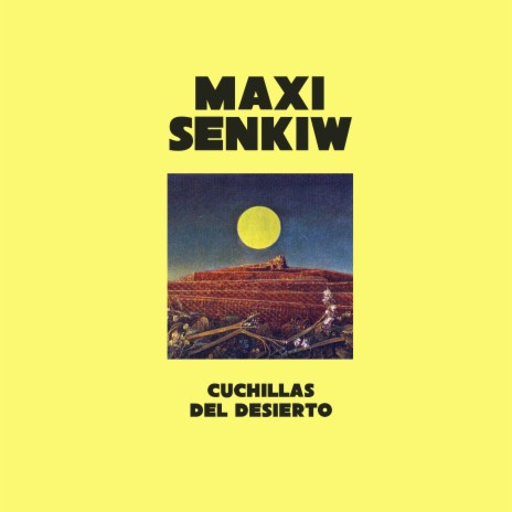 Cuchillas Del Desierto | Boomplay Music