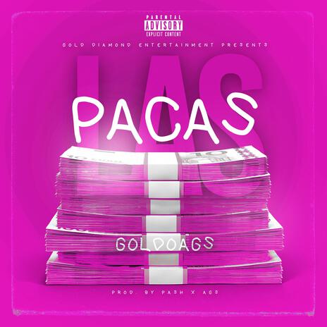 Las Pacas | Boomplay Music