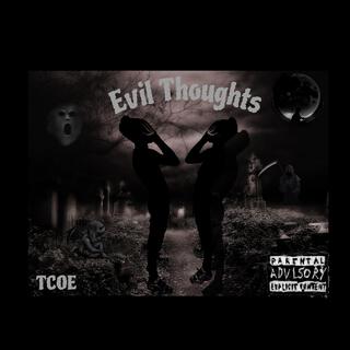 Evil Thoughts