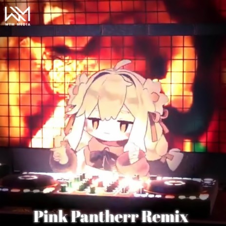 Pink Pantherr (Remix) | Boomplay Music