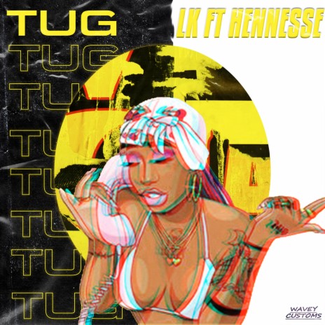 Tug ft. Hennesse | Boomplay Music