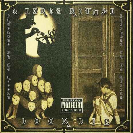 DoOrDie ft. 3 Lords Ritual | Boomplay Music