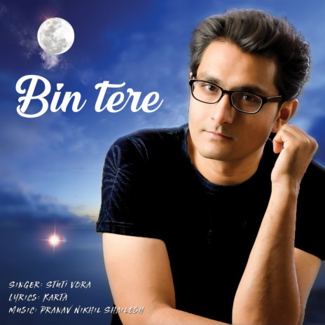 Bin Tere ft. Stuti Vora