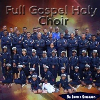 Full Gospel Holy Choir