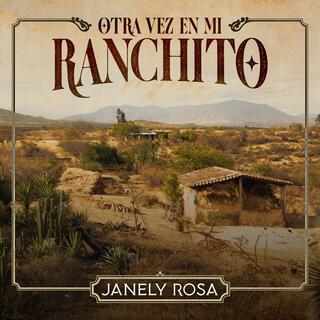 Otra Vez En Mi Ranchito lyrics | Boomplay Music