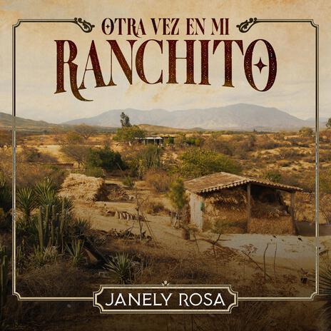 Otra Vez En Mi Ranchito | Boomplay Music