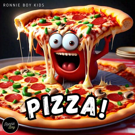 Pizza! | Boomplay Music