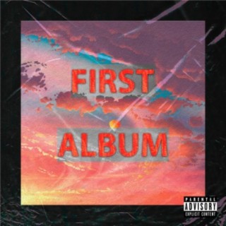First Album