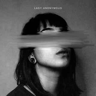 LADY ANONYMOUS