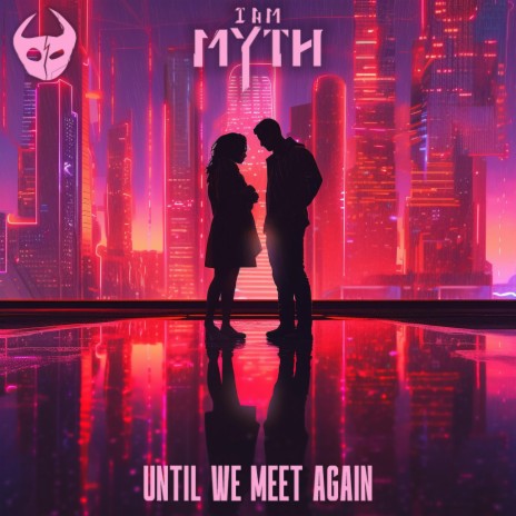 Until We Meet Again | Boomplay Music