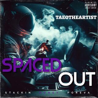 Spaced Out lyrics | Boomplay Music