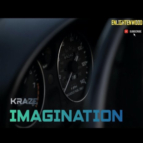 Imagination (kraze) | Boomplay Music