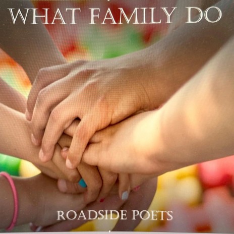 What Family Do | Boomplay Music