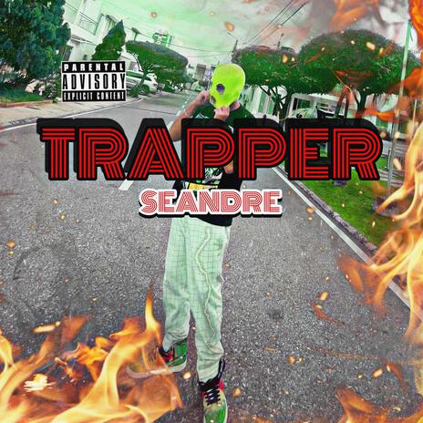 Trapper | Boomplay Music