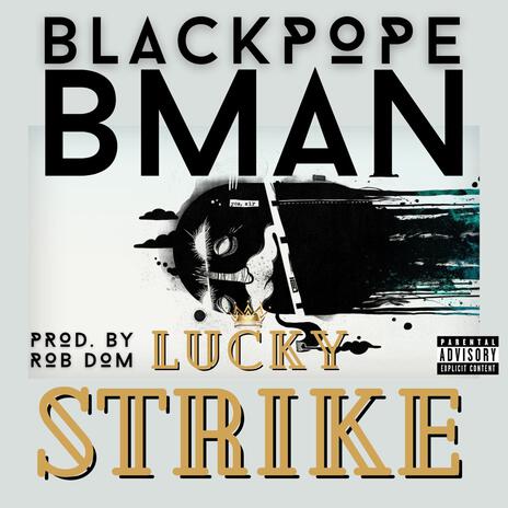 Lucky Strike | Boomplay Music