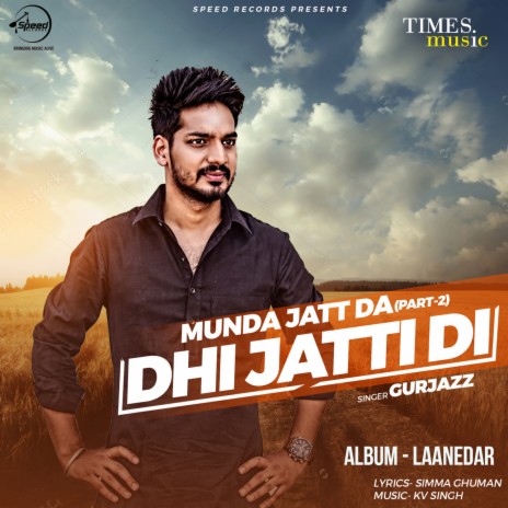 Dhi Jatti Di | Boomplay Music