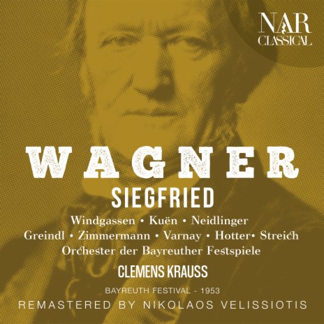 Siegfried, WWV 86C, IRW 44, Act III: Orchestervorspiel ft. Clemens Krauss | Boomplay Music