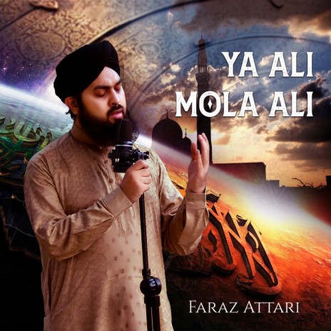 Ya Ali Mola Ali | Boomplay Music