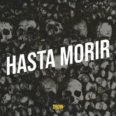 Hasta Morir | Boomplay Music