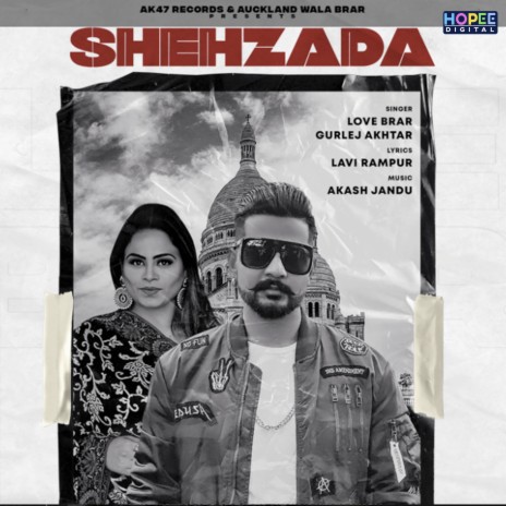 Shehzada ft. Gurlej Akhtar | Boomplay Music