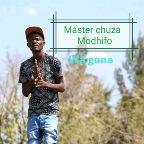 Modhifo Wa Gona | Boomplay Music