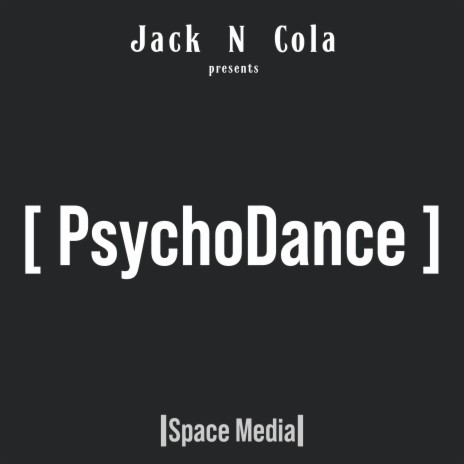 PsychoDance | Boomplay Music