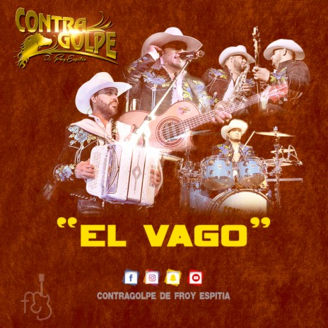 El Vago | Boomplay Music