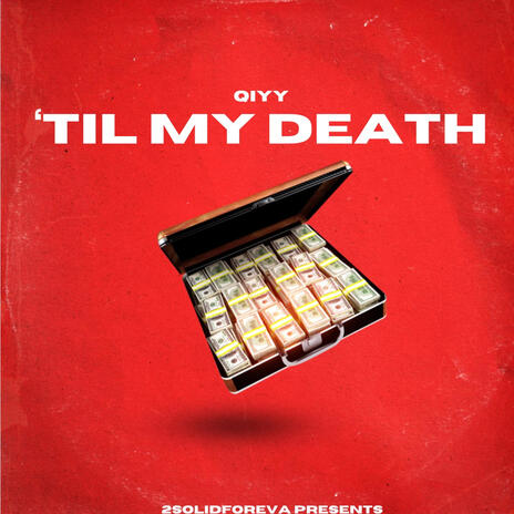 'Til My Death | Boomplay Music