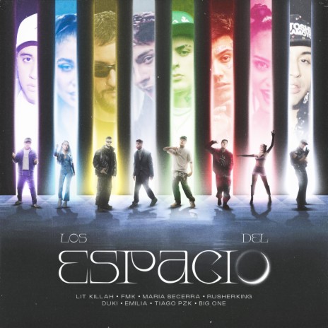 Los del Espacio ft. Tiago PZK, Maria Becerra, Duki, Emilia & Rusherking | Boomplay Music