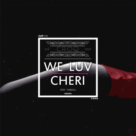 Cheri ft. Yun Sol