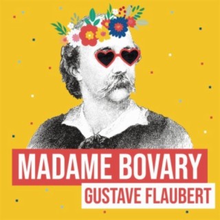 Madame Bovary (Remix littéraire)