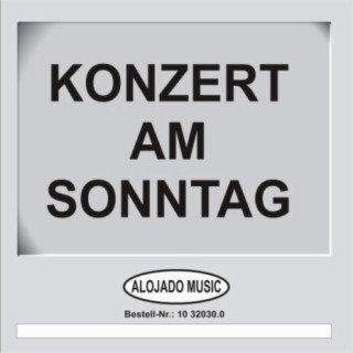 Konzert am Sonntag