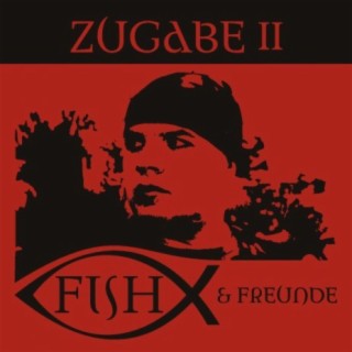 Zugabe II