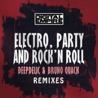 Electro, Party & Rock'n Roll Remixes