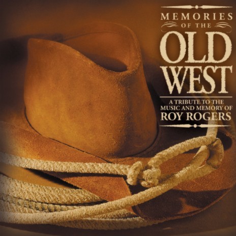 I Ride An Old Paint (I'm Leaving Cheyenne) (Memories Of The Old West Album Version) | Boomplay Music