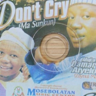 Don't Cry (Ma Sukun)