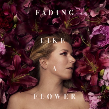 Fading Like A Flower | Boomplay Music