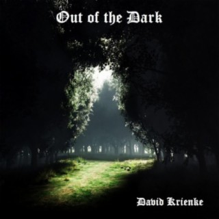 Out of the Dark