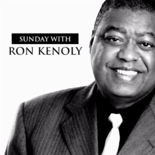 Sunday With Ron Kenoly