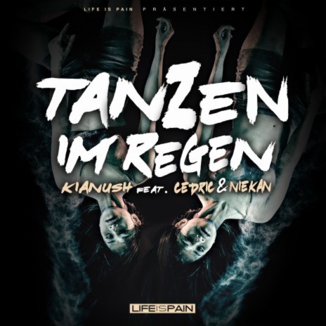 Tanzen im Regen ft. Cedric & Niekan | Boomplay Music