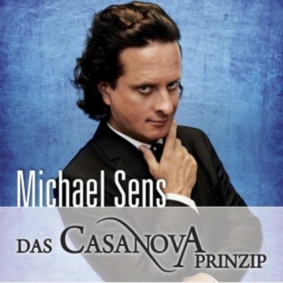 Michael Sens - Das Casanova-Prinzip