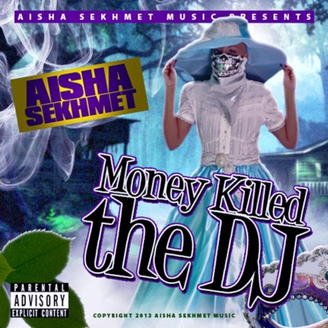 Money Killed the DJ | Boomplay Music