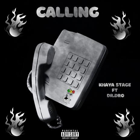 Calling ft. Dr.Dro | Boomplay Music