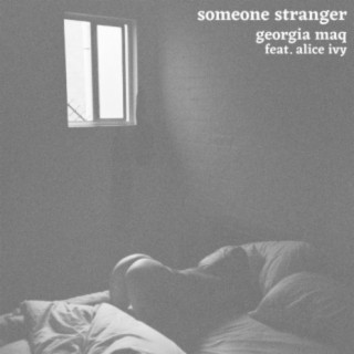 Someone Stranger
