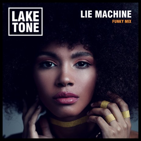 Lie Machine (Funky Mix)