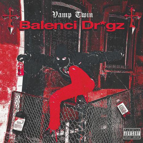 BALENCI DRUGZ ft. Jeune Vamp | Boomplay Music