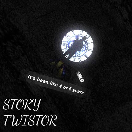 STORY TWISTOR | Boomplay Music