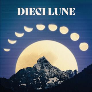 Dieci Lune